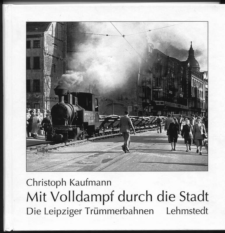 Leipziger Trümmerbahn