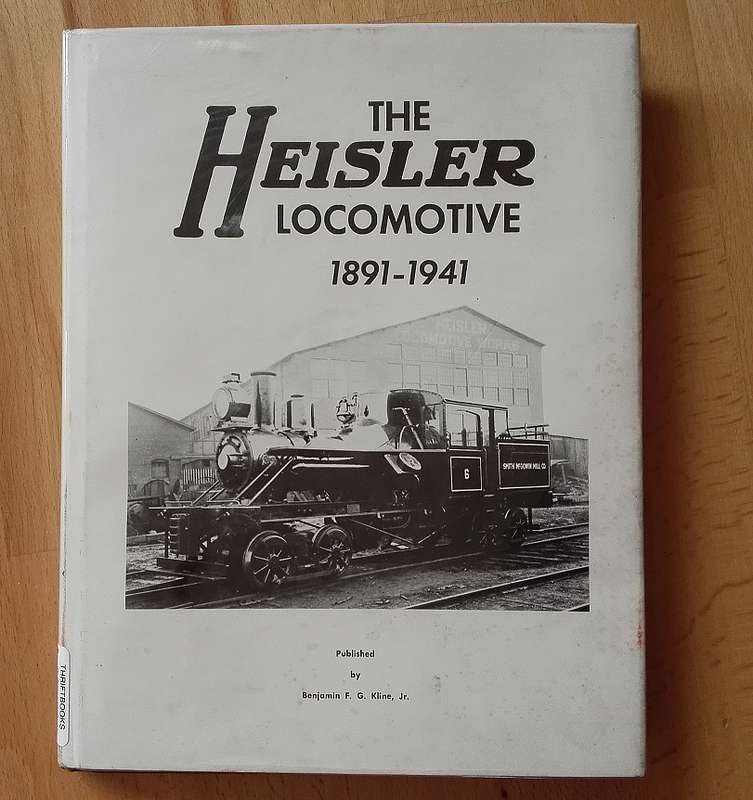The Heisler Locomotive 1891 - 1941